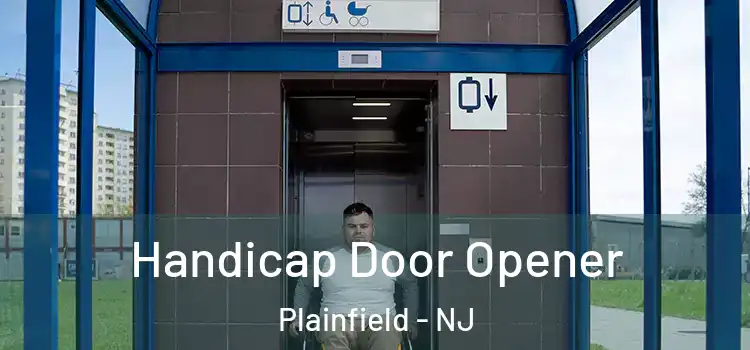  Handicap Door Opener Plainfield - NJ