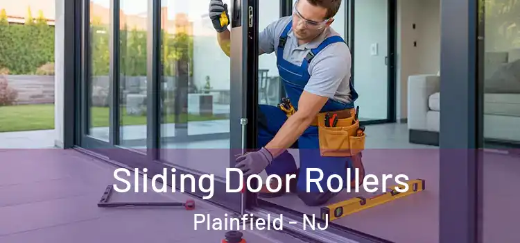 Sliding Door Rollers Plainfield - NJ